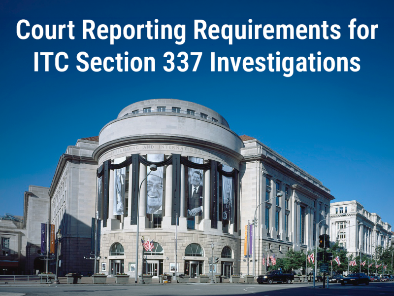 What Sets Henderson Legal Services Apart in Scheduling Court Reporting for ITC Investigations